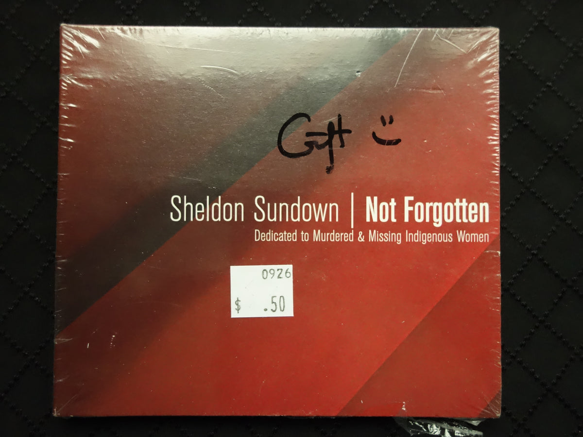 Sheldon Sundown "Not Forgotten (Dedicated To Murdered & Missing Indigenous Women)" (CD)-CDs-UnDigable Digs