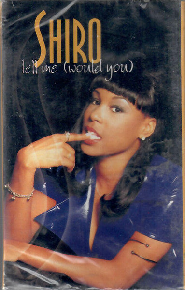 Shiro "Tell Me (Would You)" (Single)-Cassette Tapes-UnDigable Digs