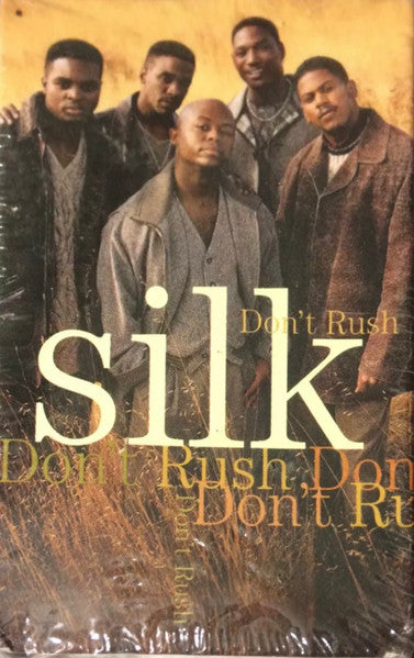 Silk "Don't Rush" (Single)-Cassette Tapes-UnDigable Digs