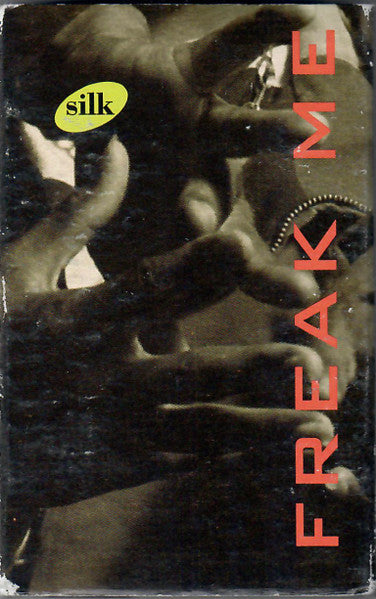 Silk "Freak Me" (Single)-Cassette Tapes-UnDigable Digs