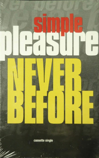 Simple Pleasure "Never Before" (Single)-Cassette Tapes-UnDigable Digs
