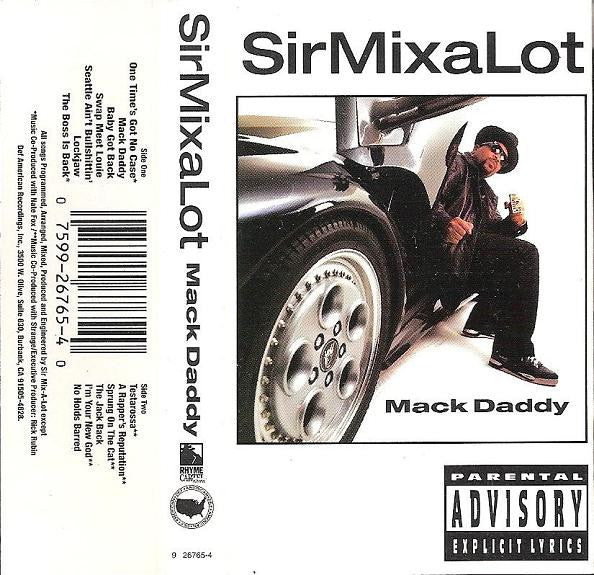 Sir Mix-A-Lot "Mack Daddy"-Cassette Tapes-UnDigable Digs
