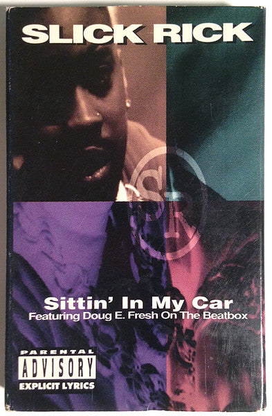 Slick Rick Featuring Doug E. Fresh "Sittin' In My Car" (Single)-Cassette Tapes-UnDigable Digs