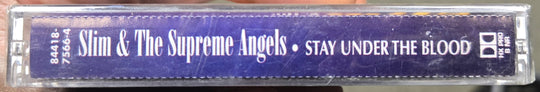 Slim & The Supreme Angels "Stay Under The Blood"-Cassette Tapes-UnDigable Digs