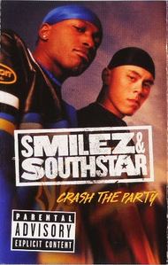 Smilez & Southstar "Crash The Party"-Cassette Tapes-UnDigable Digs