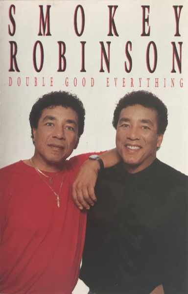 Smokey Robinson "Double Good Everything"-Cassette Tapes-UnDigable Digs