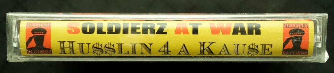 Soldierz At War "Husslin 4 A Kause"-Cassette Tapes-UnDigable Digs