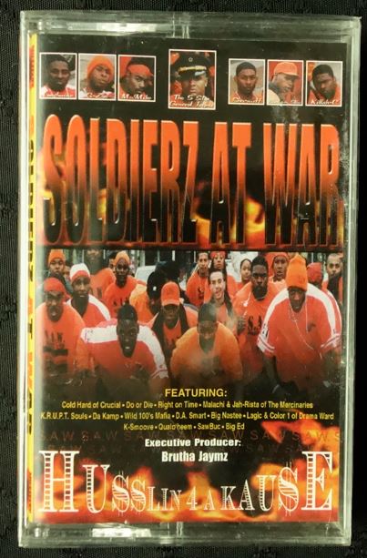Soldierz At War "Husslin 4 A Kause"-Cassette Tapes-UnDigable Digs