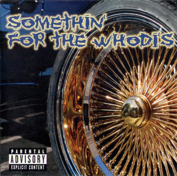 Somethin' For The Whodi's (CD)-CDs-UnDigable Digs