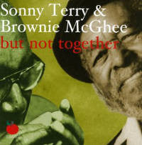 Sonny Terry & Brownie McGhee "But Not Together" (CD)-CDs-UnDigable Digs