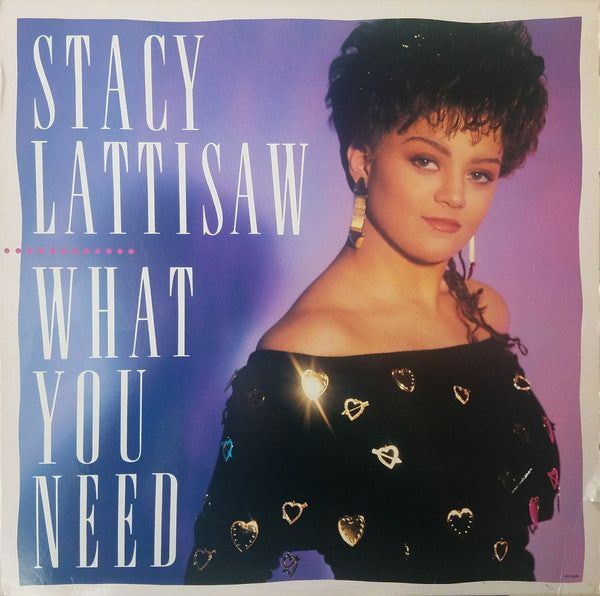 Stacy Lattisaw "What You Need" (LP)-Vinyl Records-UnDigable Digs