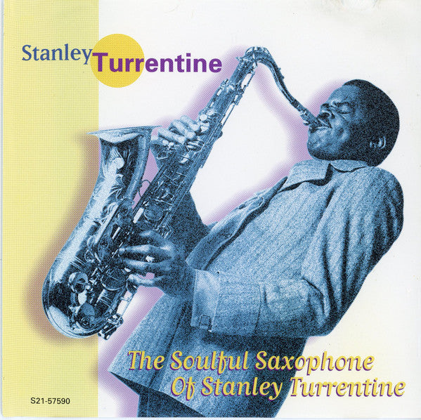 Stanley Turrentine "The Soulful Saxophone Of Stanley Turrentine" (CD)-CDs-UnDigable Digs