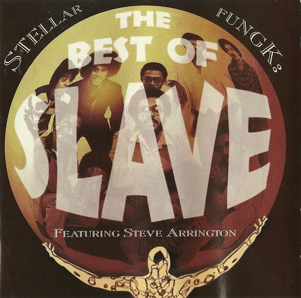 Stellar Fungk: The Best Of Slave Featuring Steve Arrington (CD)-CDs-UnDigable Digs