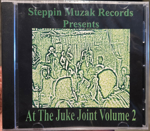 Steppin Muzak Records Presents: At The Juke Joint Volume 2 (CD)-CDs-UnDigable Digs