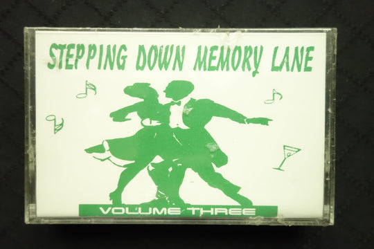 Stepping Down Memory Lane Volume Three-Cassette Tapes-UnDigable Digs