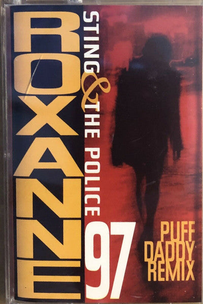 Sting & The Police "Roxanne 97" (Puff Daddy Remix) (Maxi-Single)-Cassette Tapes-UnDigable Digs