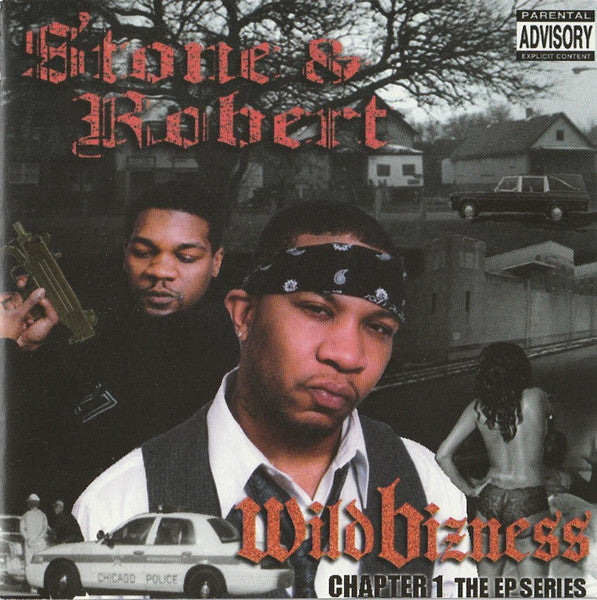 Stone & Robert "Wild Bizness Chapter 1" (CD)-CDs-UnDigable Digs