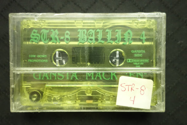 Str-8 Ballin 4: Gansta Mack 'En-Cassette Tapes-UnDigable Digs