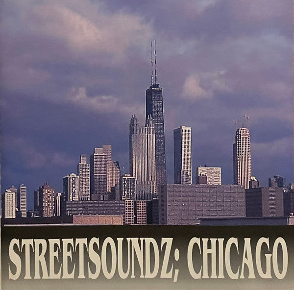 Streetsoundz; Chicago (CD)-CDs-UnDigable Digs