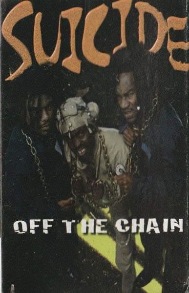 Suicide "Off The Chain" (Single)-Cassette Tapes-UnDigable Digs