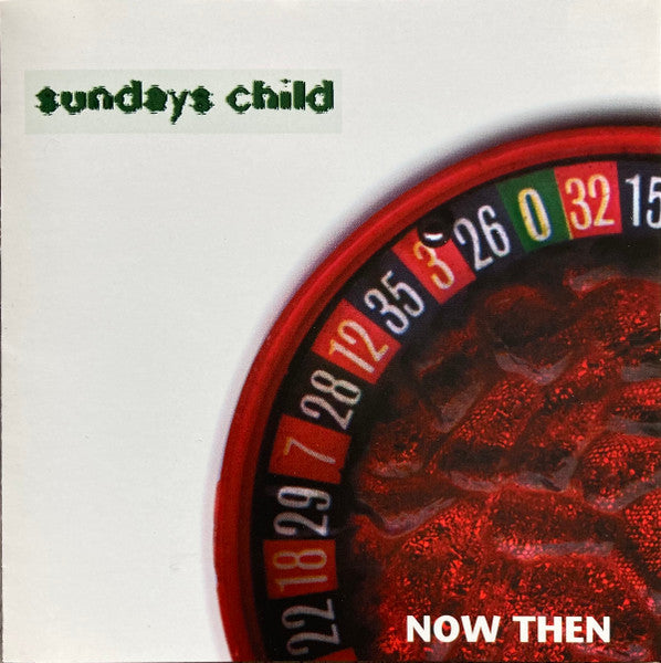 Sundays Child "Now Then" (CD)-CDs-UnDigable Digs