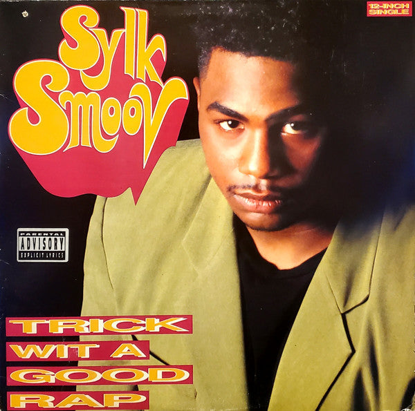 Sylk Smoov "Trick Wit A Good Rap" (LP)-Vinyl Records-UnDigable Digs