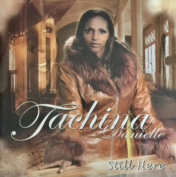 Tachina Danielle "Still Here" (CD)-CDs-UnDigable Digs