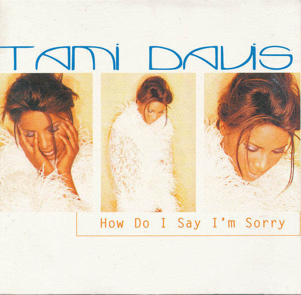 Tami Davis "How Do I Say I'm Sorry" (CD)-CDs-UnDigable Digs