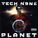 Tech N9ne "Planet" (Deluxe Edition)(CD)-CDs-UnDigable Digs