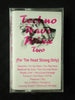 Techno Rave Mixx Two (For The Head Strong Only)-Cassette Tapes-UnDigable Digs