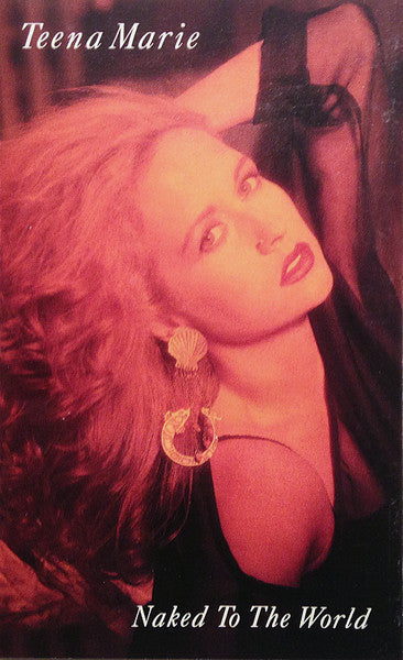 Teena Marie "Naked To The World"-Cassette Tapes-UnDigable Digs