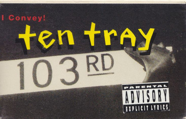 Ten Tray "I Convey!" (Single)-Cassette Tapes-UnDigable Digs