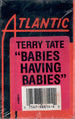 Terry Tate "Babies Having Babies" (Single)-Cassette Tapes-UnDigable Digs