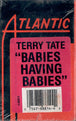 Terry Tate "Babies Having Babies" (Single)-Cassette Tapes-UnDigable Digs