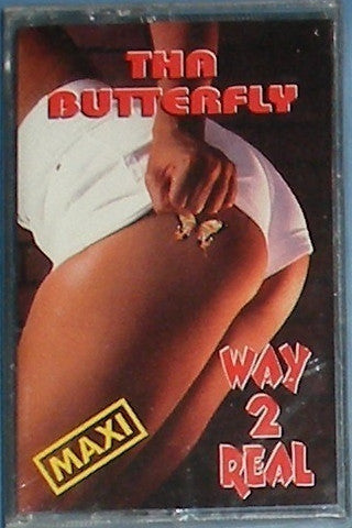 Tha Butterfly "Way 2 Real" (Maxi-Single)-Cassette Tapes-UnDigable Digs