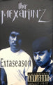 Tha Mexakinz "Extaseason" (Single)-Cassette Tapes-UnDigable Digs