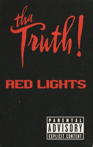 Tha Truth! "Red Lights" (Single)-Cassette Tapes-UnDigable Digs