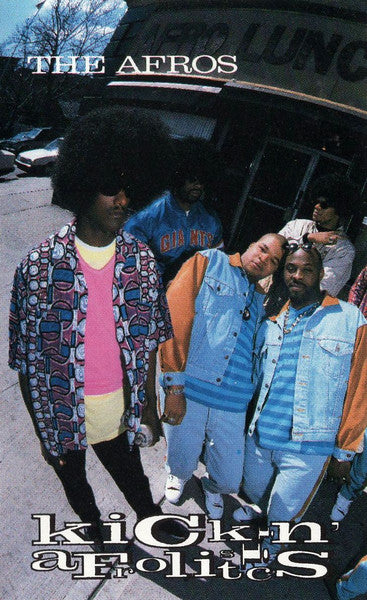 The Afros "Kickin' Afrolistics" Classic Hip-Hop Rap-Cassette Tapes-UnDigable Digs