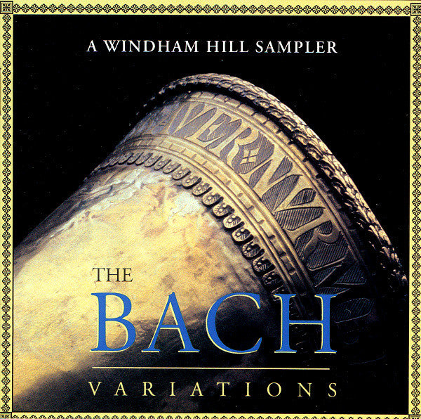 The Bach Variations (A Windham Hill Sampler) (CD)-CDs-UnDigable Digs
