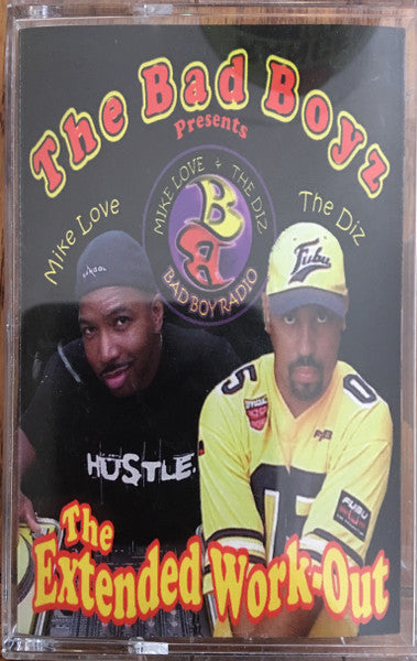 The Bad Boyz "The Extended Work-Out"-Cassette Tapes-UnDigable Digs