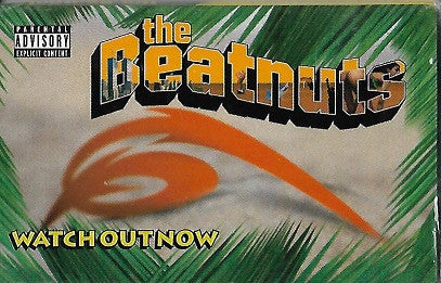 The Beatnuts "Watch Out Now" (Single)-Cassette Tapes-UnDigable Digs