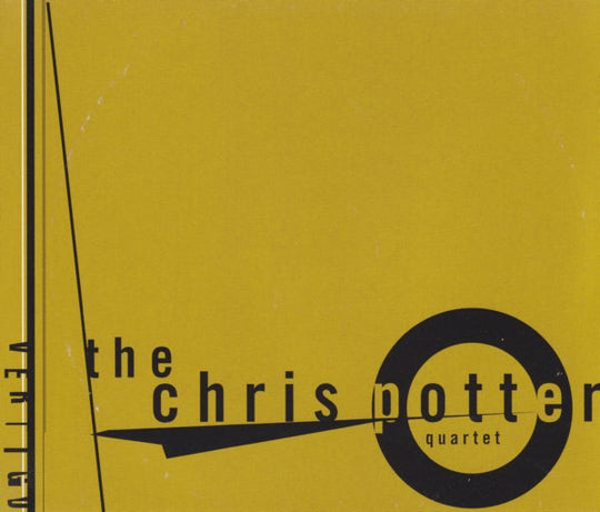 The Chris Potter Quartet "Vertigo" (CD)-CDs-UnDigable Digs