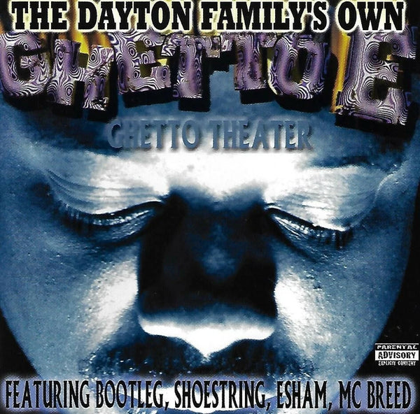 The Dayton Family's Own: Ghetto E "Ghetto Theater" (CD)-CDs-UnDigable Digs