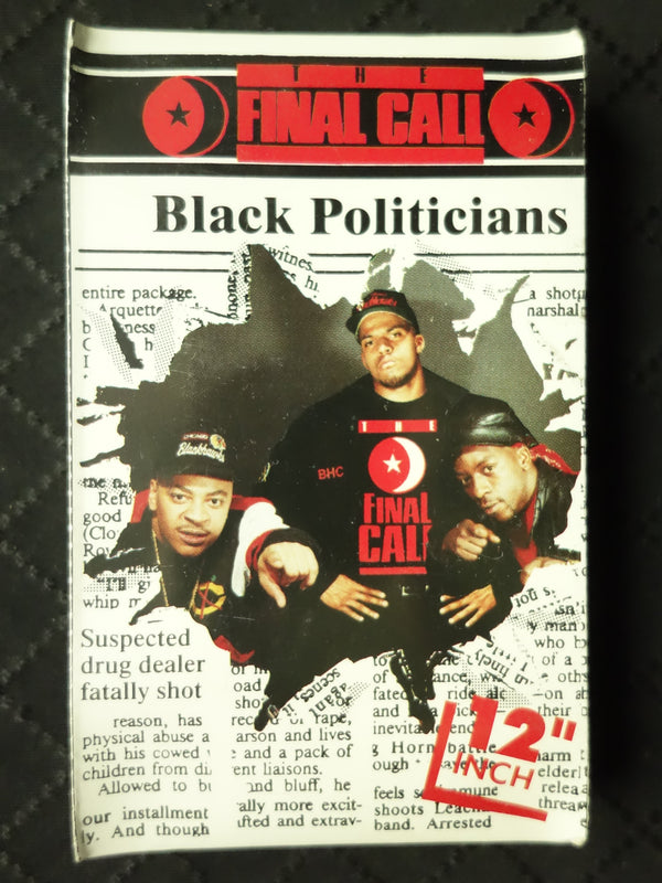 The Final Call "Black Politicians" (Maxi-Single)-Cassette Tapes-UnDigable Digs