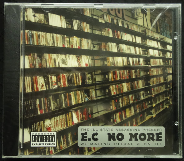 The ILL State Assassins Present: E.C "No More" (Maxi-Single) (CD)-CDs-UnDigable Digs