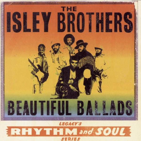 The Isley Brothers "Beautiful Ballads" (CD)-CDs-UnDigable Digs