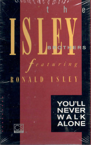 The Isley Brothers Featuring Ronald Isley "You'll Never Walk Alone" (Single)-Cassette Tapes-UnDigable Digs