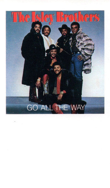 The Isley Brothers "Go All The Way"-Cassette Tapes-UnDigable Digs