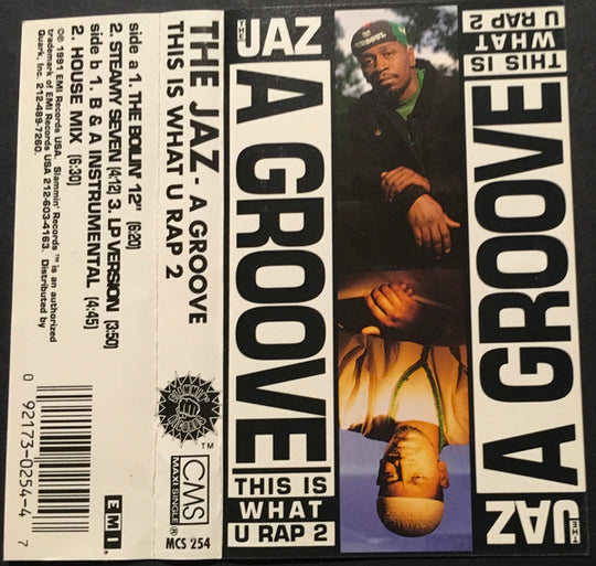The Jaz "A Groove (This Is What U Rap 2)" (Maxi-Single)-Cassette Tapes-UnDigable Digs