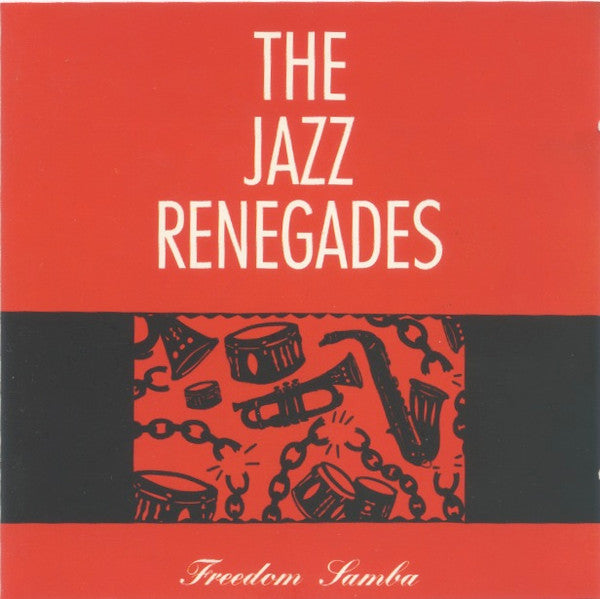 The Jazz Renegades "Freedom Samba" (LongBox CD)-CDs-UnDigable Digs